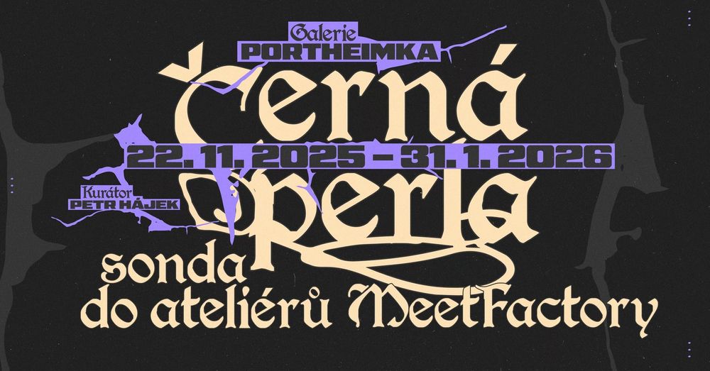 Černá perla: MeetFactory odhaluje své ateliéry v Galerii Portheimka