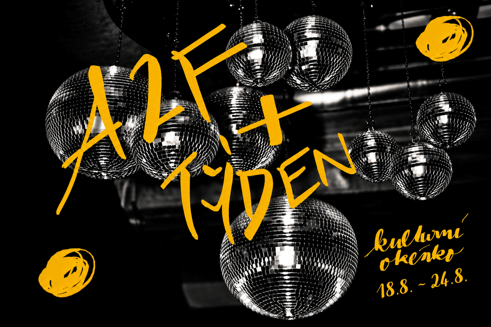 A2F + TÝDEN - kulturní okénko 18.8. - 24.8.